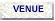 Venue